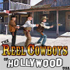 The Reel Cowboys of Hollywood